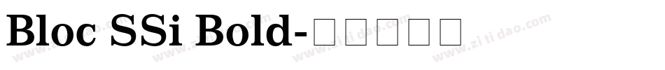 Bloc SSi Bold字体转换